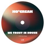 Artwork for "We Trust In House"