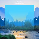 Artwork for "Somebody"