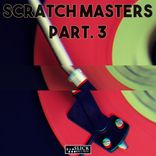 Artwork for "Scratch Masters, Pt. 3"
