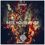 Artwork voor "Bass House Forever"