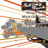 Artwork for "Bring It On / Minsk City Limits"