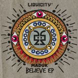 Artwork for "Believe EP - (Liquicity Presents)"