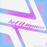 Artwork for "Let It Move"