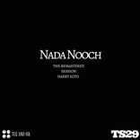 Artwork for "Nada Nooch The Remastered Session (Remastered Session Mix)"
