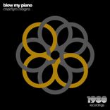 Portada para "Blow My Piano"
