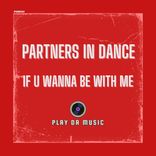 Artwork für "If U Wanna be With Me"