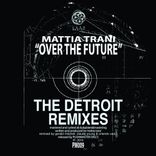 Artwork for "Over the future The Detroit remixes EP"