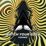 Artwork for "Watch Your Back"