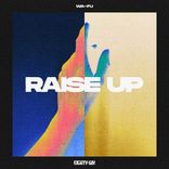 Artwork for "Raise Up"