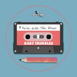 Artwork for "You're Like The Music"