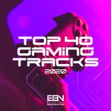 Artwork for "Top 40 Gaming Tracks 2020"