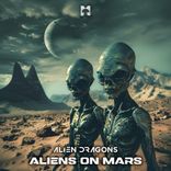 Artwork for "Aliens on Mars"