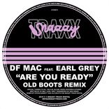Artwork for "Are You Ready (OLD BOOTS Remix)"