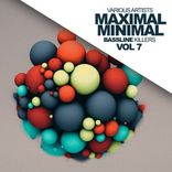 Artwork for "Maximal Minimal, Vol. 7: Bassline Killers"