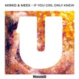 If You Girl Only Knew