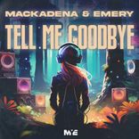 Artwork voor "Tell Me Goodbye"
