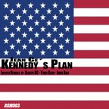 Artwork for "Kennedy's Plan"