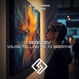 Artwork voor "You're Telling Me To Breathe"