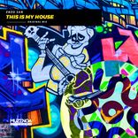 Artwork for "This is My House"