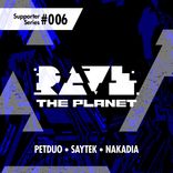 Artwork for "Rave the Planet: Supporter Series, Vol. 006"