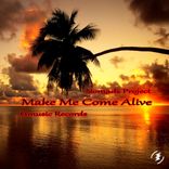 Artwork voor "Make Me Come Alive"