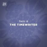 Artwork voor "This Is The Timewriter"