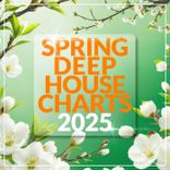 Artwork for "Spring Deep House Charts 2025"