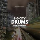 Artwork for "Big City Drums (Lite Mix)"