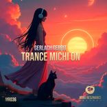 Artwork for "Trance Michi On"