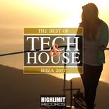 Artwork für "The Best Of Tech & House Ibiza 2017"