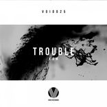 Artwork for "Trouble"