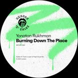 Artwork for "Burning Down The Place"