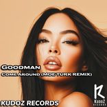 Artwork for "Come Around (Moe Turk Remix)"