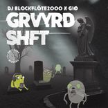 Artwork for "Grvyrd Shft"