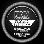 Artwork für "15 Seconds (Macky Gee Remix)"