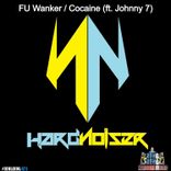 Artwork voor "Cocaine / FU Wanker"