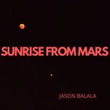 Artwork für "Sunrise From Mars"