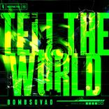 Artwork for "TELL THE WORLD"