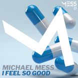 Artwork for "I Feel so Good"