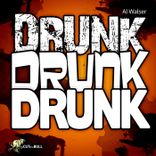 Portada para "Drunk Drunk Drunk"