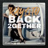 Artwork for "Back 2gether"