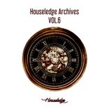 Artwork for "Houseledge Archives, Vol. 6"
