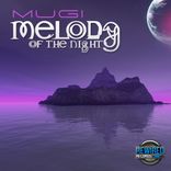 Artwork for "Melody Of The Night"