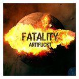 Artwork for "Fatality"