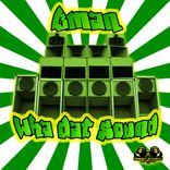 Artwork for "Wha Dat Sound"