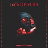 Portada para "1000 DEATHS"