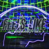 Artwork for "Feels Like"