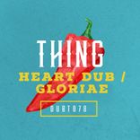 Artwork for "Heart Dub / Gloriae"