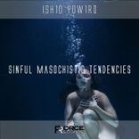 Artwork for "Sinful Masochistic Tendencies"