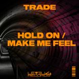 Artwork for "Hold on & Make Me Feel"
